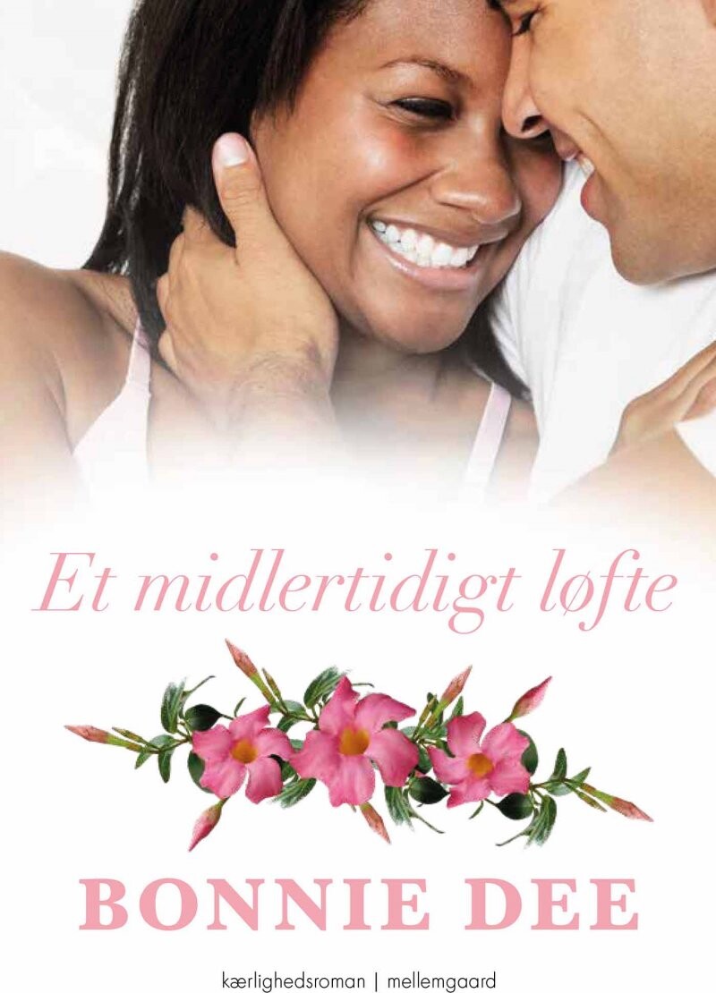 Et Midlertidigt Løfte - Bonnie Dee - Bog