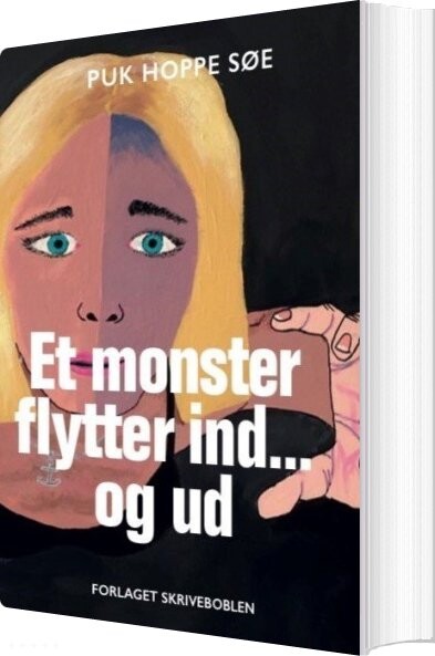 Et Monster Flytter Ind... Og Ud - Puk Hoppe Søe - Bog
