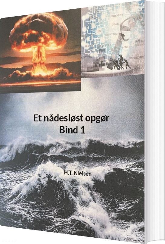 Et Nådesløst Opgør Bind 1 - H.t. Nielsen - Bog