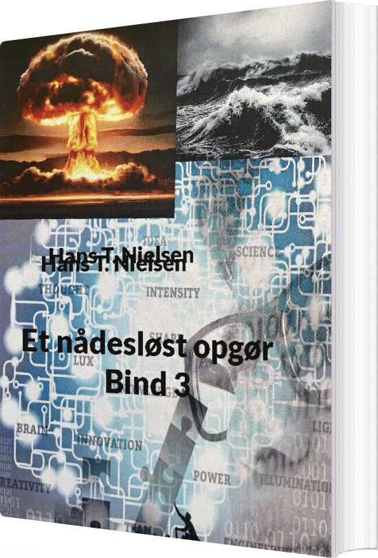 Et Nådesløst Opgør Bind 3 - Hans T. Nielsen - Bog
