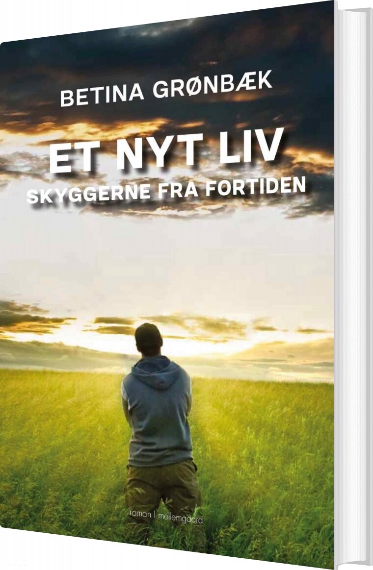 Et Nyt Liv - Betina Grønbæk - Bog