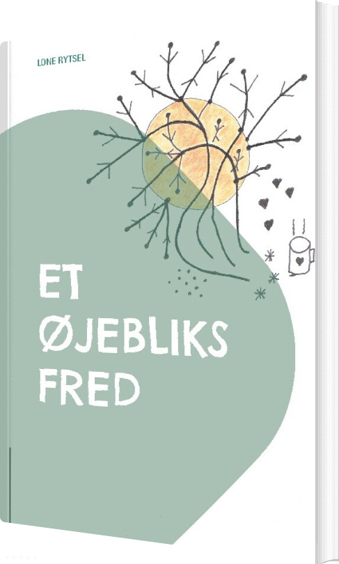 Billede af Et øjebliks Fred - Lone Rytsel - Bog