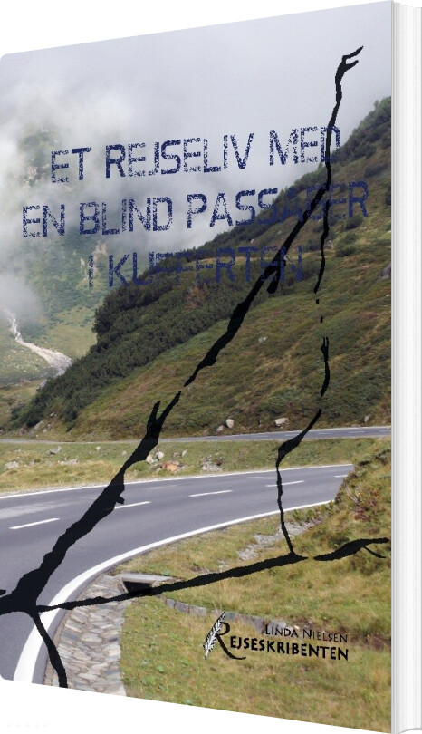 Billede af Et Rejseliv Med En Blind Passager I Kufferten - Linda Nielsen - Bog