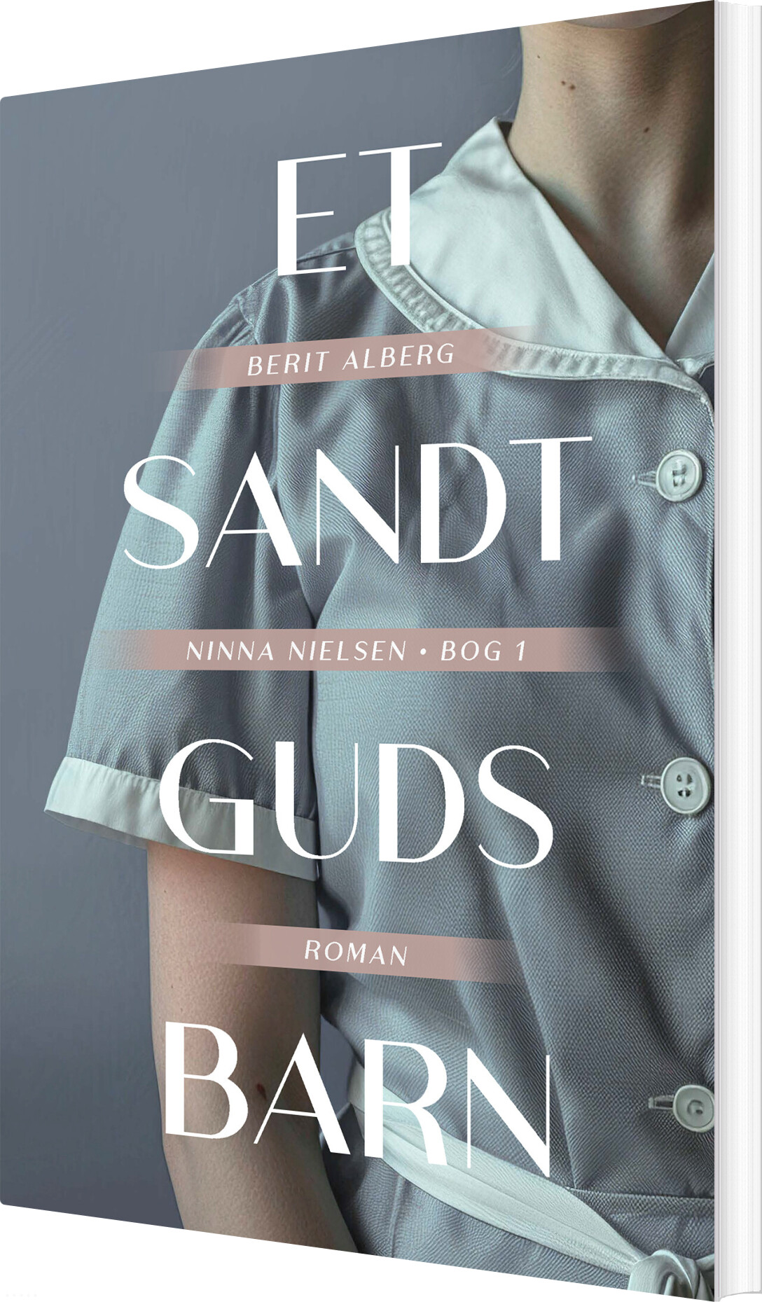 Et Sandt Guds Barn - Berit Alberg - Bog
