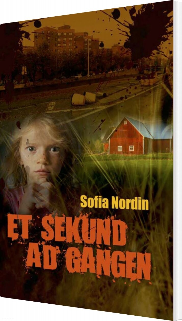 Billede af Et Sekund Ad Gangen - Sofia Nordin - Bog