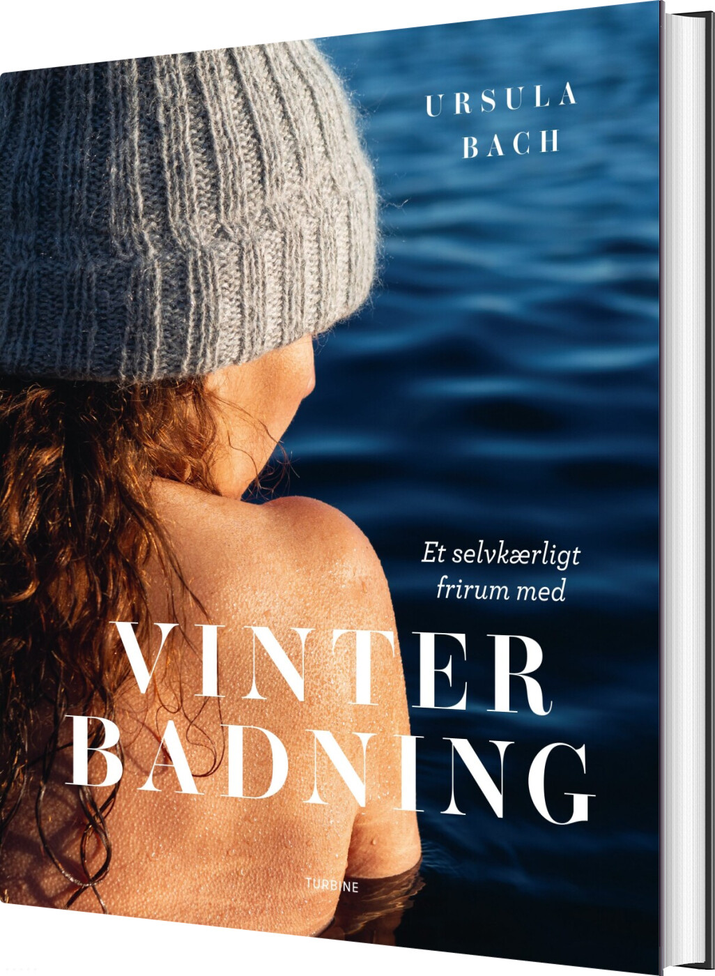 Et Selvkærligt Frirum Med Vinterbadning - Ursula Bach - Bog