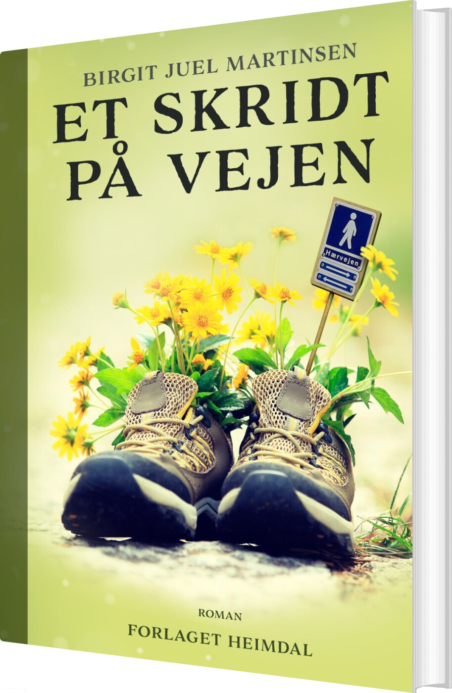 Et Skridt På Vejen - Birgit Juel Martinsen - Bog