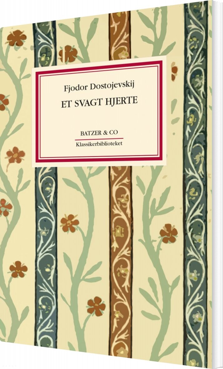 Billede af Et Svagt Hjerte - F. M. Dostojevskij - Bog