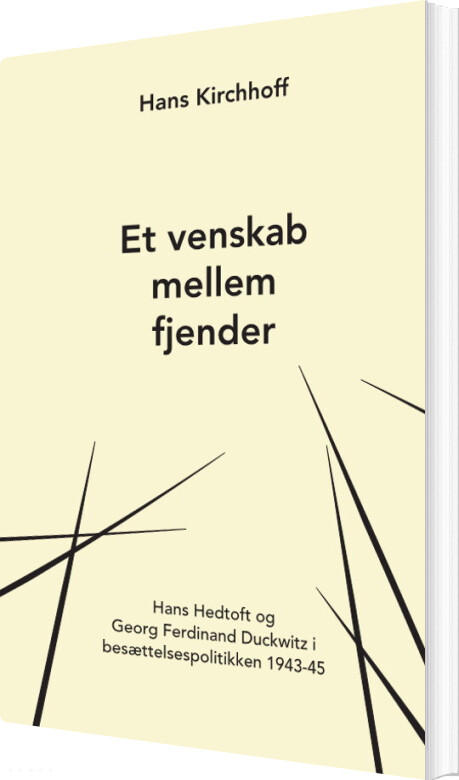 Et Venskab Mellem Fjender - Hans Kirchhoff - Bog