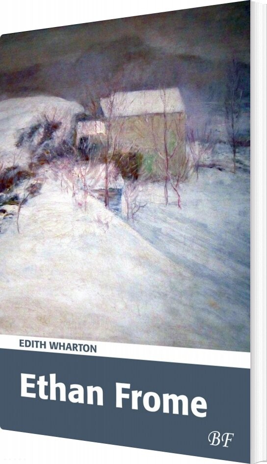 Billede af Ethan Frome - Edith Wharton - Bog
