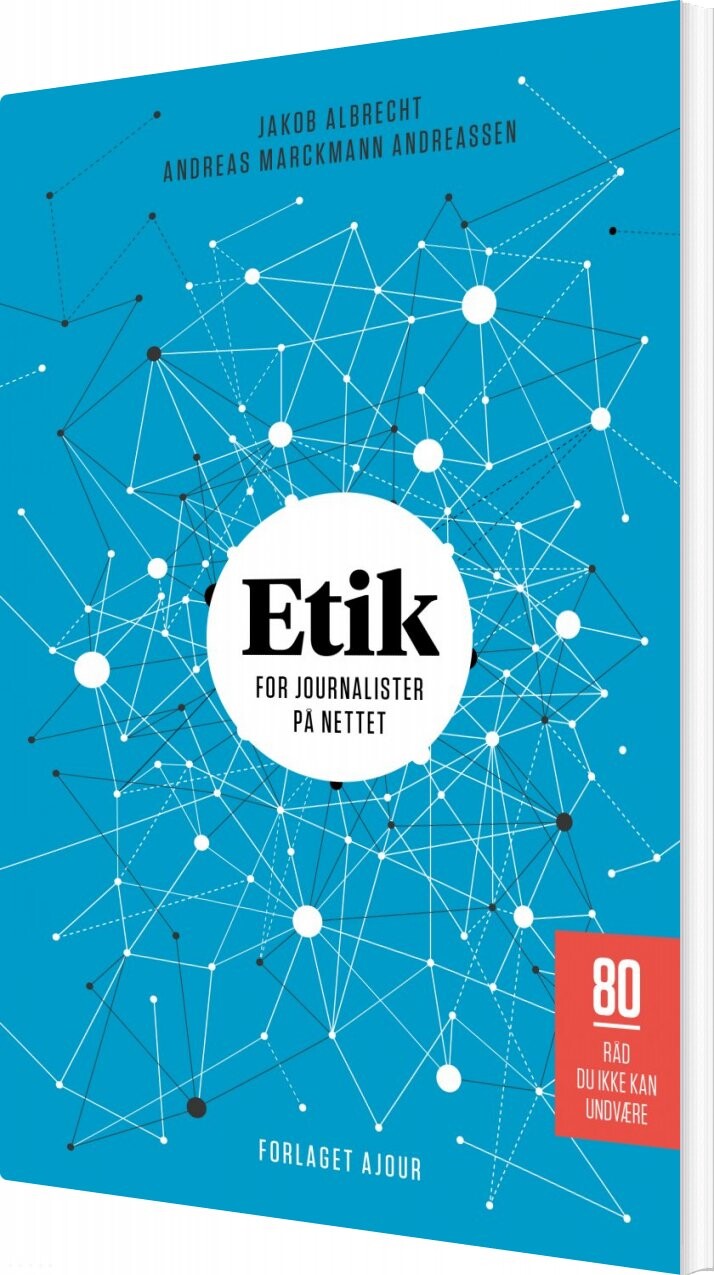 Billede af Etik For Journalister På Nettet - Jakob Albrecht - Bog