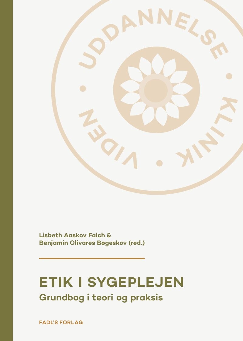 Billede af Etik I Sygeplejen - Benjamin Olivares Bøgeskov - Bog