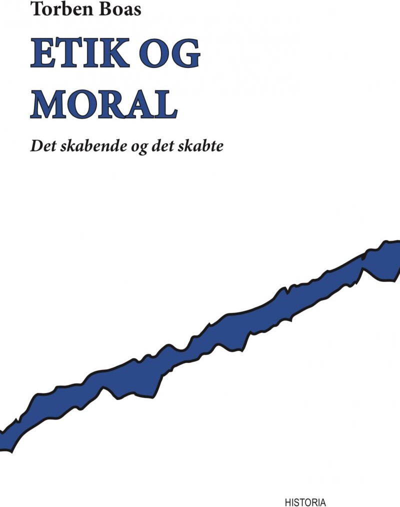 Billede af Etik Og Moral - Torben Boas - Bog