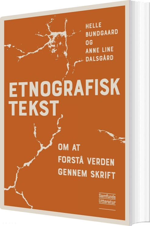 Etnografisk Tekst - Anne Line Dalsgård - Bog