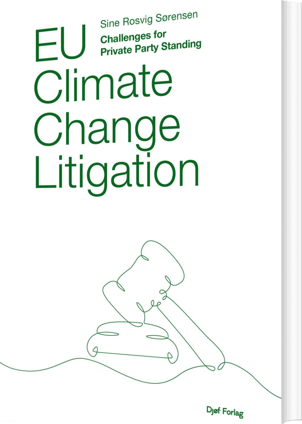 Eu Climate Change Litigation - Sine Rosvig Sørensen - Bog