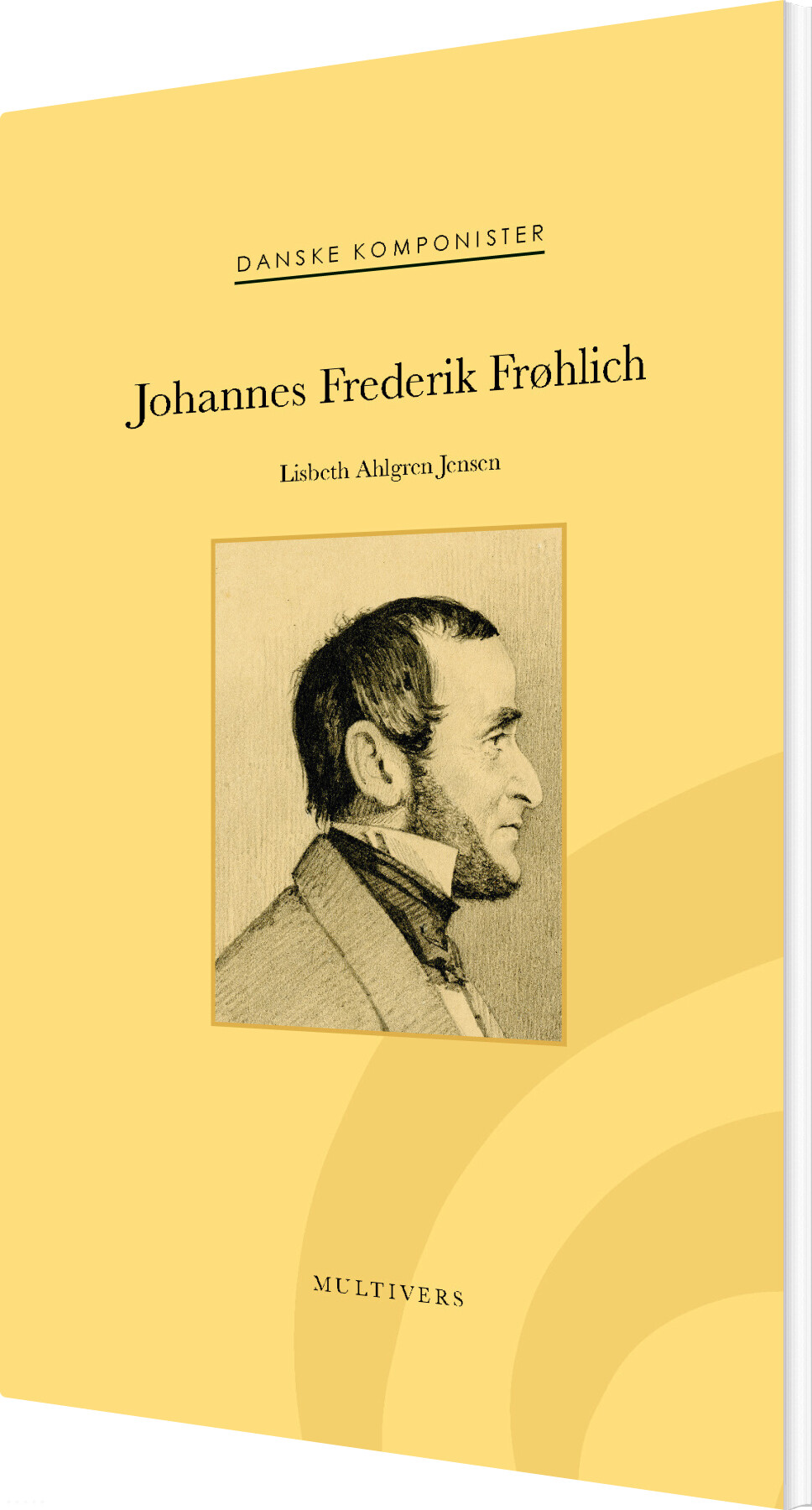 Billede af Johannes Frederik Frøhlich - Lisbeth Ahlgren Jensen - Bog