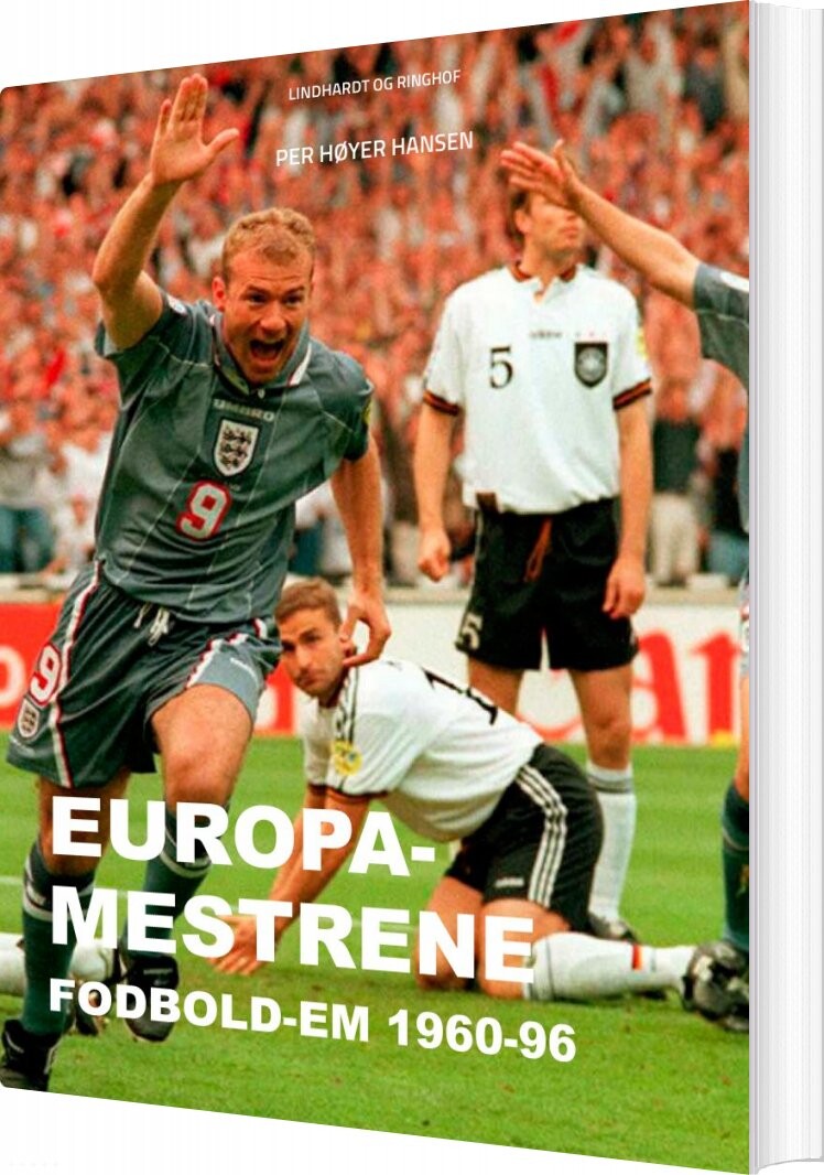 Europa-mestrene: Fodbold-em 1960-96 - Per Høyer Hansen - Bog