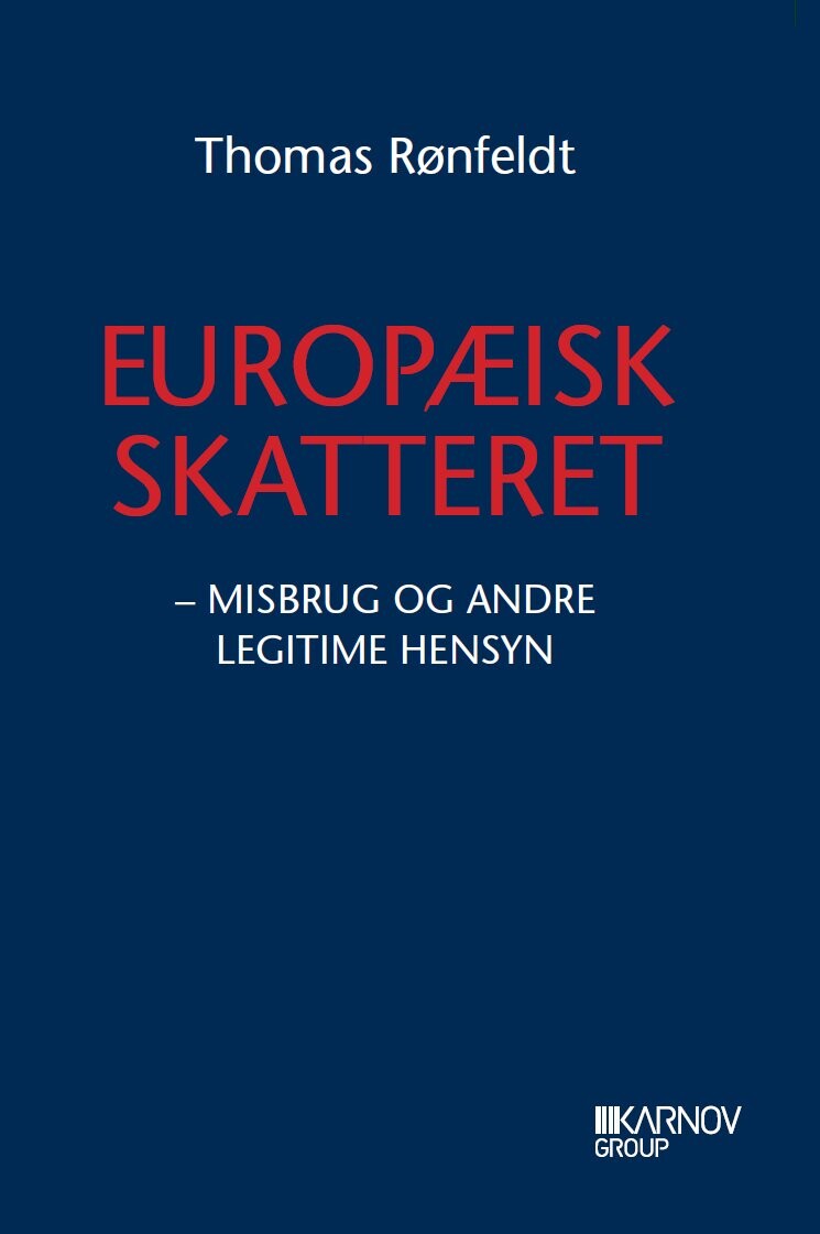 Europæisk Skatteret I - Thomas Rønfeldt - Bog