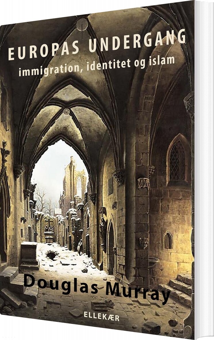 Billede af Europas Undergang - Douglas Murray - Bog
