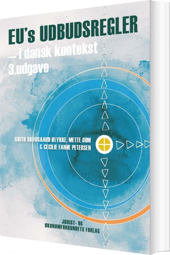 Eu's Udbudsregler - Grith Skovgaard ølykke - Bog