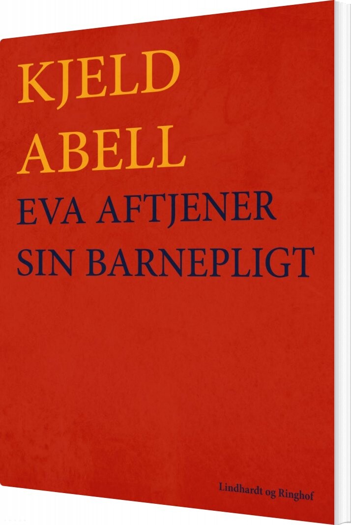 Billede af Eva Aftjener Sin Barnepligt - Kjeld Abell - Bog