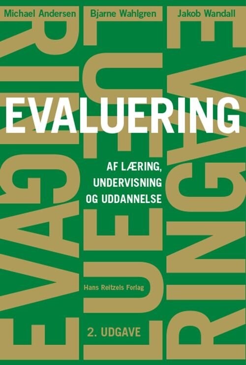 Billede af Evaluering Af Læring, Undervisning Og Uddannelse - Michael Andersen - Bog