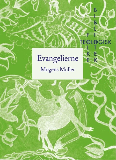 Evangelierne - Mogens Müller - Bog