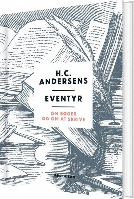 Billede af Eventyr Om Bøger Og Om At Skrive - H.c. Andersen - Bog hos Gucca.dk