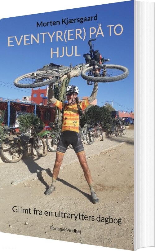 Eventyrer På To Hjul - Morten Kjærsgaard - Bog