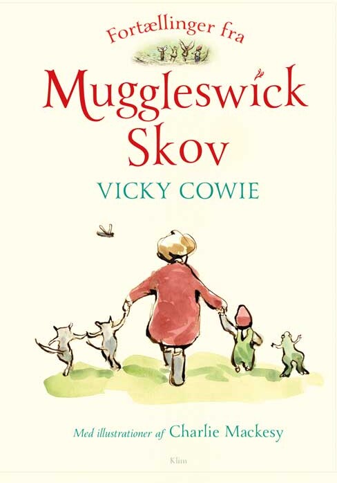 Eventyrerne Fra Muggleswick Wood - Vicky Cowie - Bog