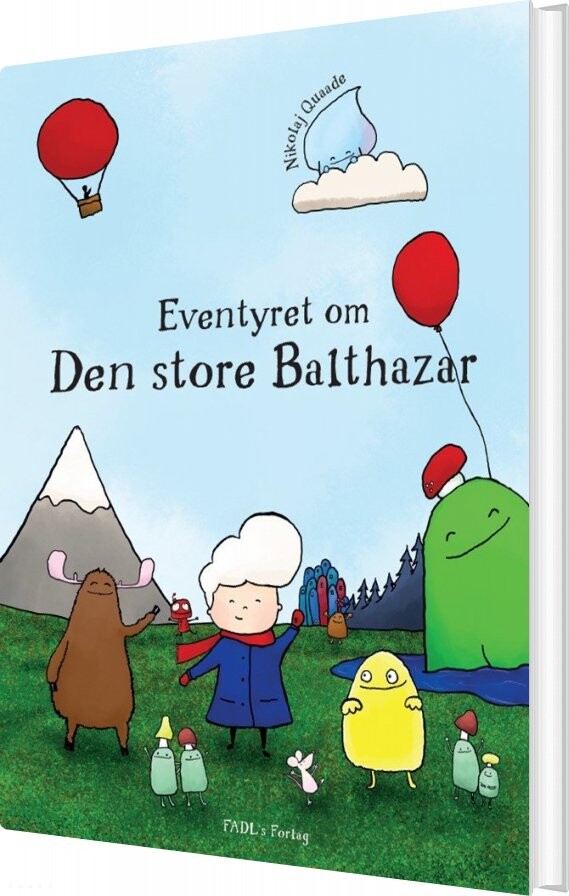 Eventyret Om Den Store Balthazar - Nikolaj Quaade - Bog