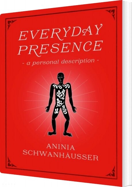 Everyday Presence - Aninia Schwanhäußer - English Book
