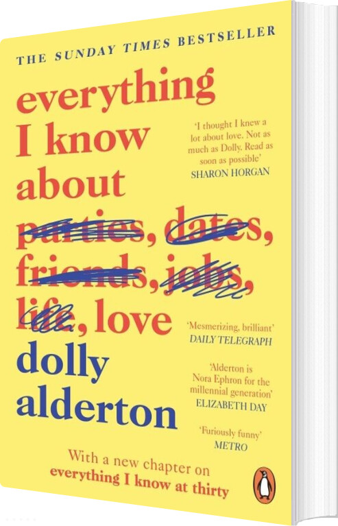 Everything I Know About Love - Dolly Alderton - English Book