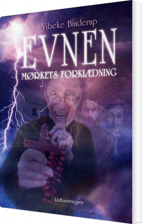 Evnen Ii - Mørkets Forklædning - Vibeke Binderup - Bog