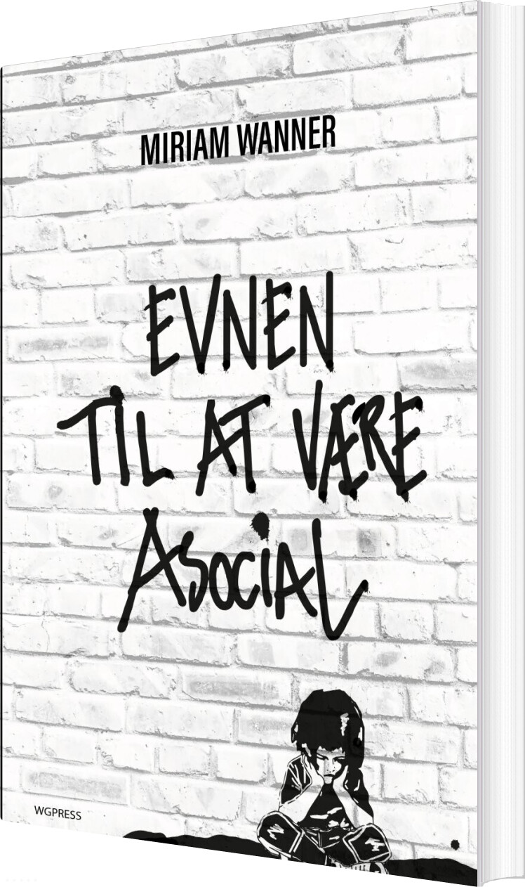 Billede af Evnen Til At Være Asocial - Miriam Wanner - Bog