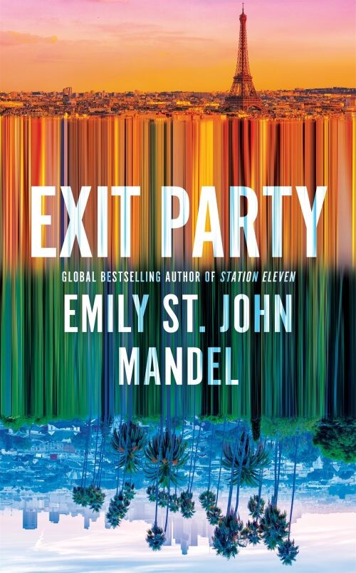 Exit Party - Emily St. John Mandel - English Book