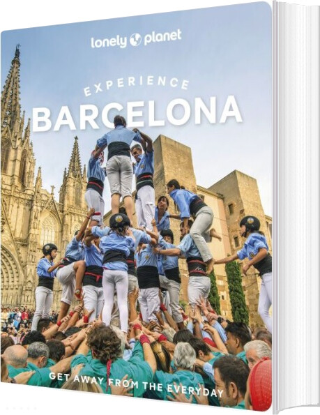 Experience Barcelona, Lonely Planet - Lonely Planet - English Book