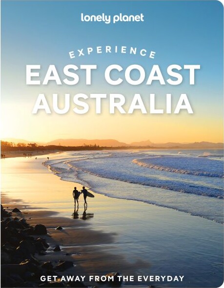 Experience East Coast Australia - Lonely Planet - English book