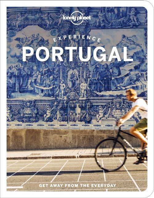 Experience Portugal - Lonely Planet - English Book