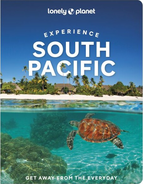 Experience South Pacific - Lonely Planet - English book