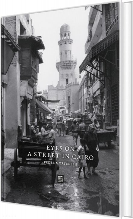 Billede af Eyes On A Street In Cairo - Peder Mortensen - English Book