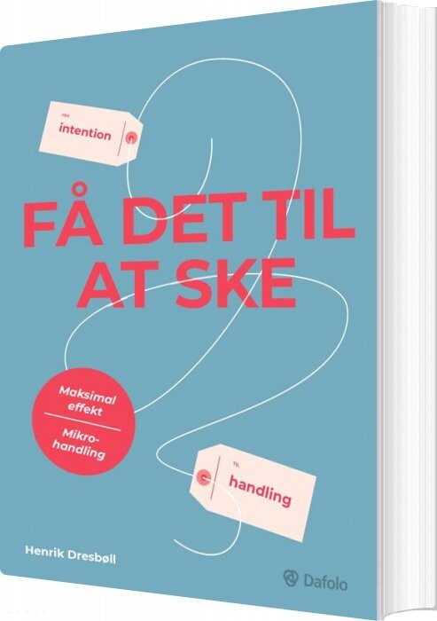 Få Det Til At Ske - Henrik Dresbøll - Bog