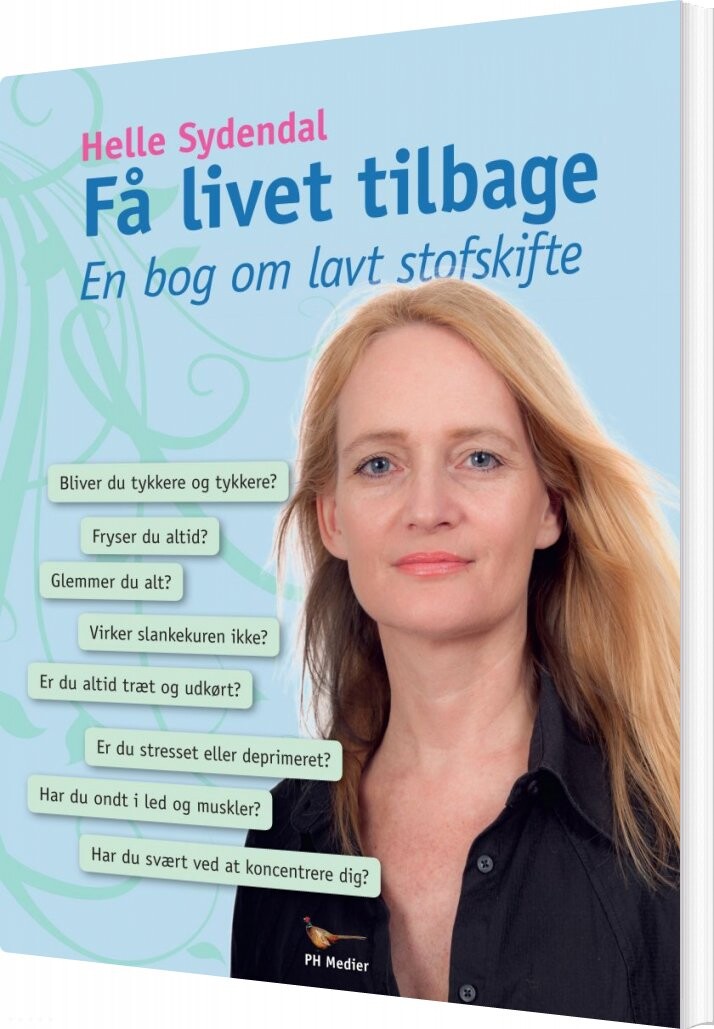 Billede af Få Livet Tilbage - Helle Sydendal - Bog