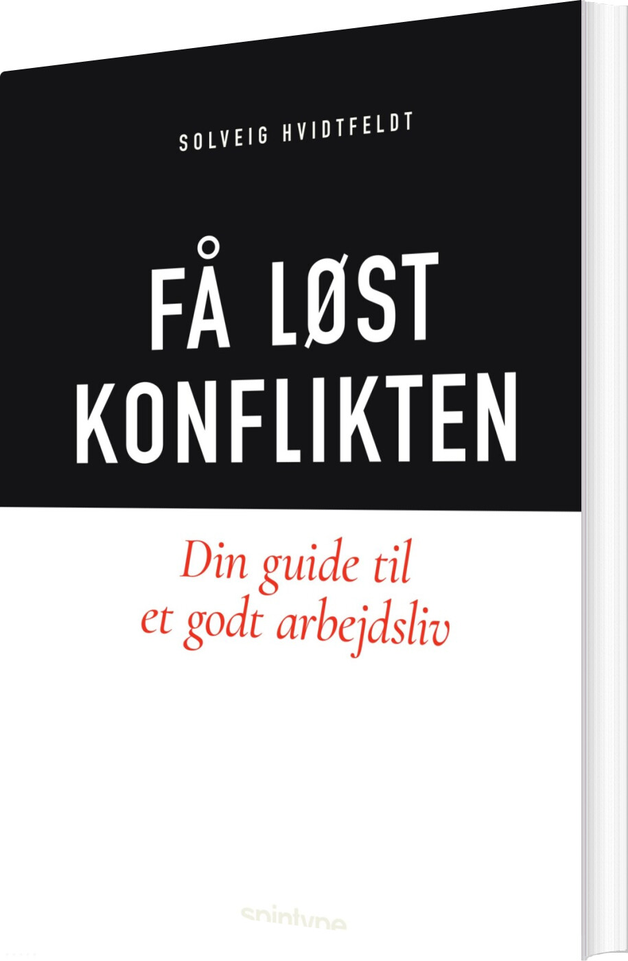 Få Løst Konflikten - Solveig Hvidtfeldt - Bog