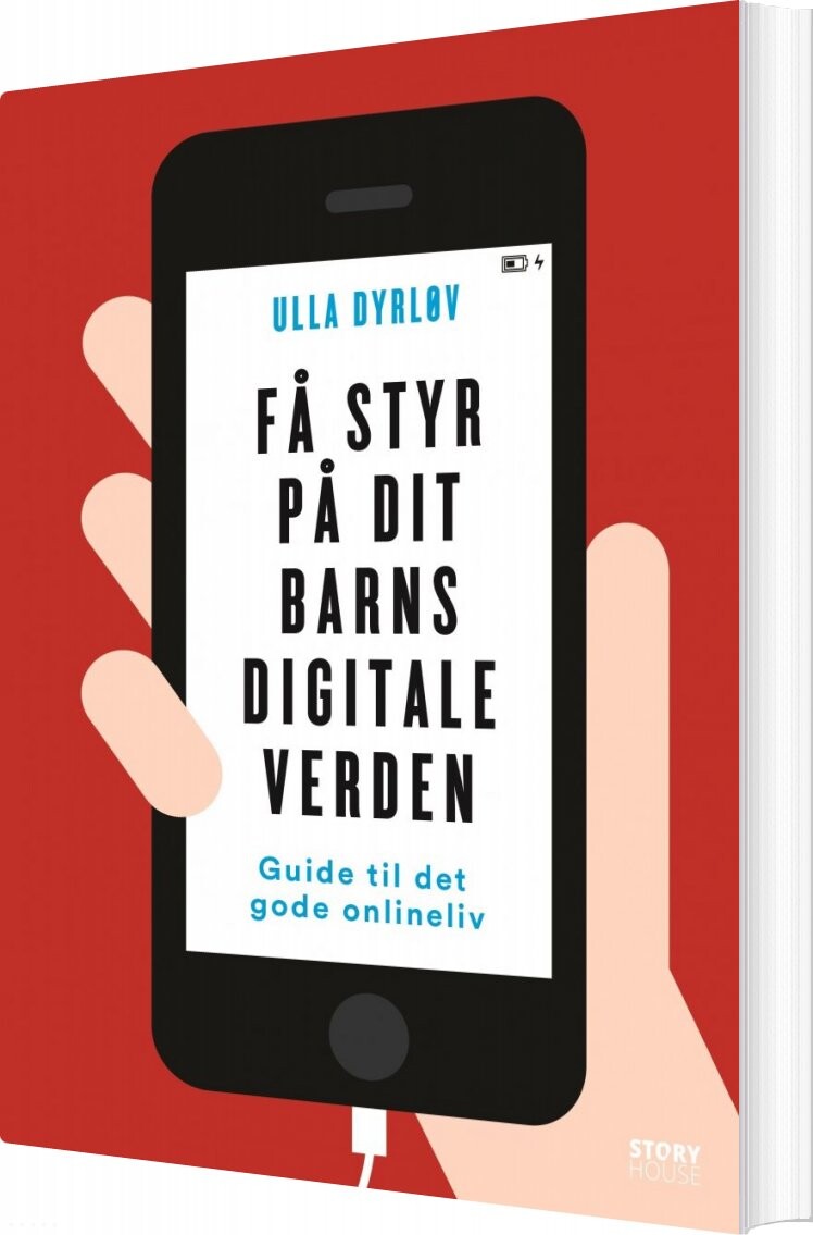 Få Styr På Dit Barns Digitale Verden - Ulla Dyrløv - Bog