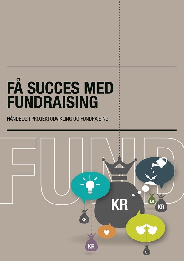 Billede af Få Succes Med Fundraising - Marianne Bigum - Bog