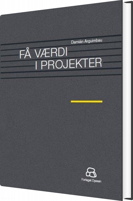Få Værdi I Projekter - Damián Arguimbau - Bog