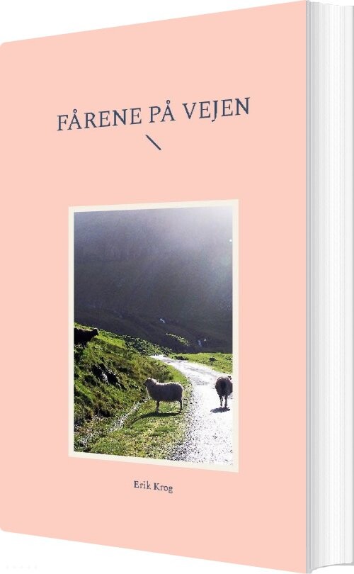 Billede af Fårene På Vejen - Erik Krog - Bog