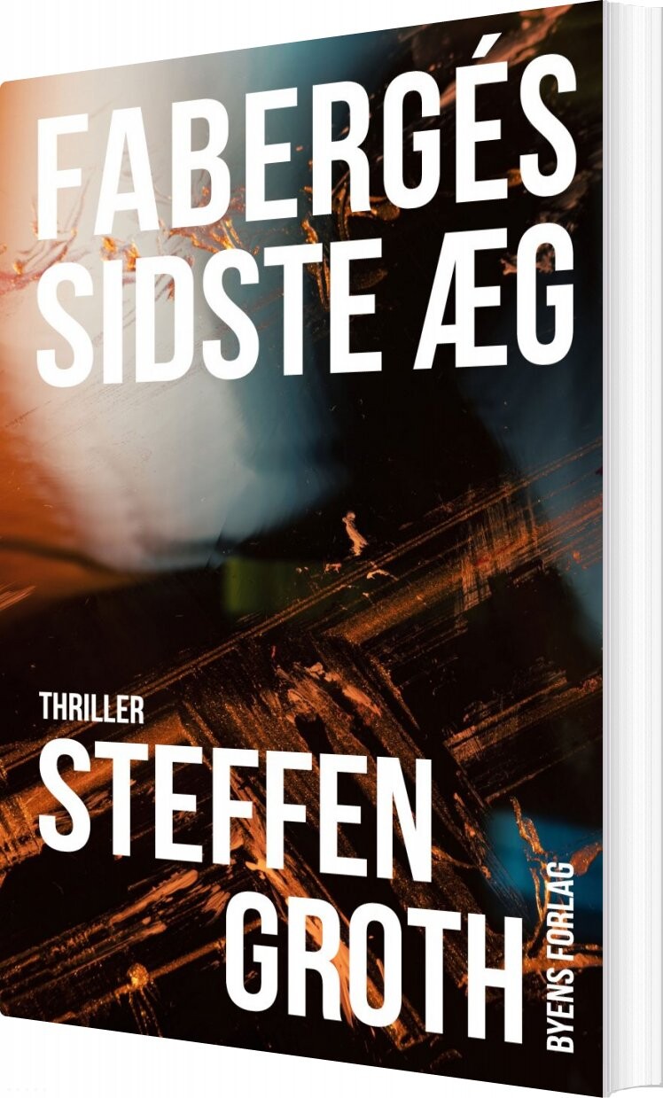 Fabergés Sidste æg - Steffen Groth - Bog