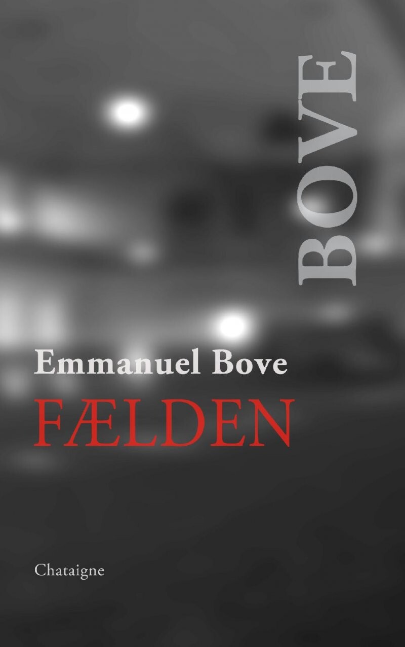 Fælden - Emmanuel Bove - Bog
